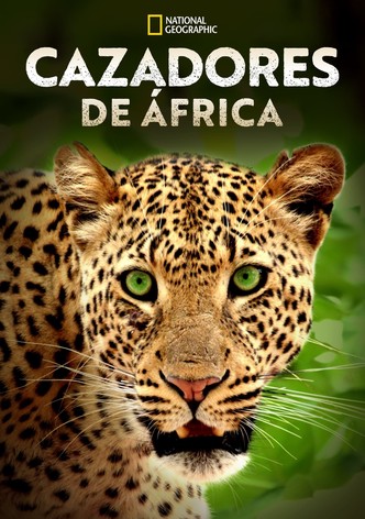 Cazadores de África