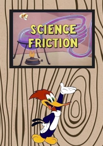 Science Friction