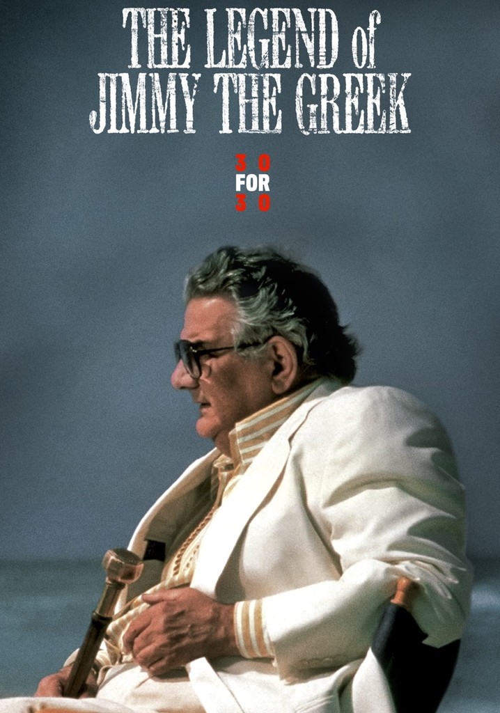 The Legend of Jimmy the Greek