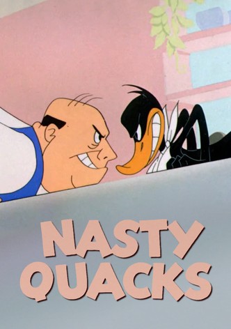 Nasty Quacks