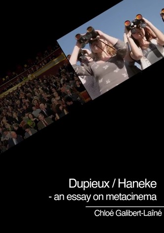 Dupieux / Haneke : un essai sur le méta-cinéma