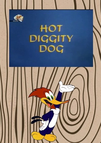 Hot Diggity Dog