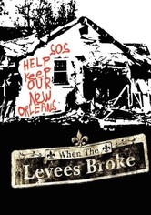 When the Levees Broke: A Requiem in Four Acts - Season 1