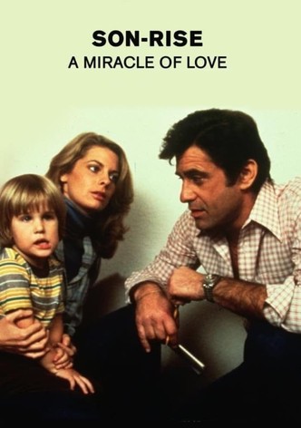 Son-Rise: A Miracle of Love