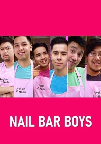 Nail Bar Boys streaming tv series online