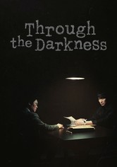 Through the Darkness