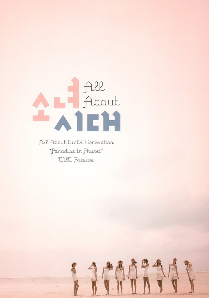 All About Girls' Generation: Paradise in Phuket