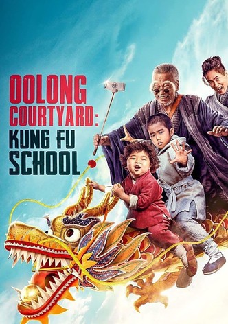 Oolong Courtyard: Kung Fu School