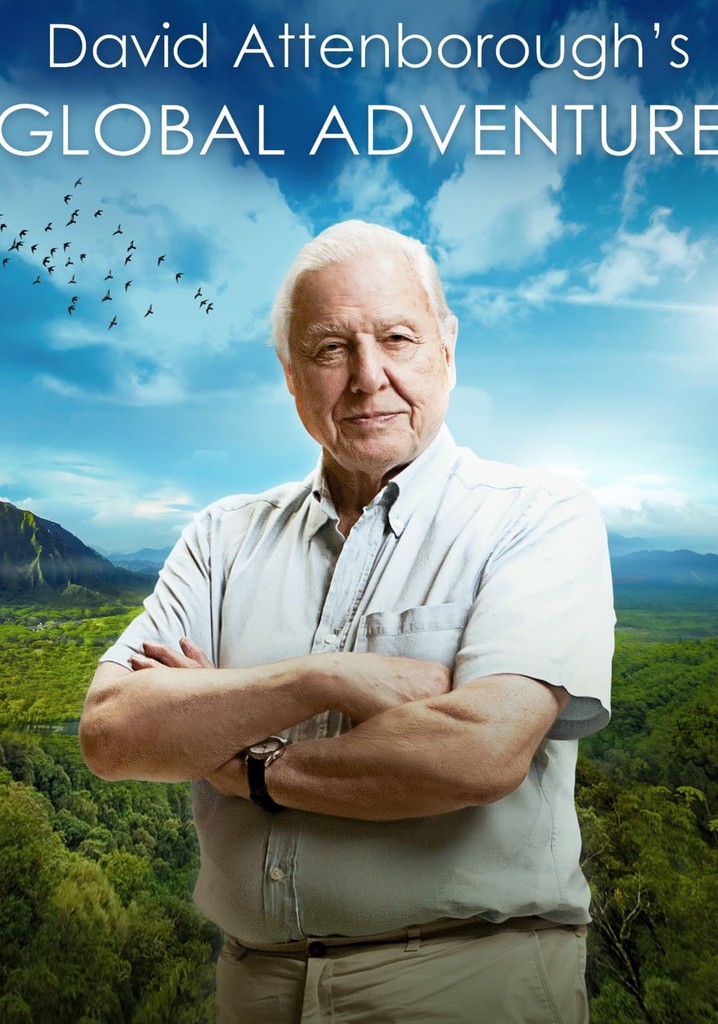 Attenborough's Global Adventure