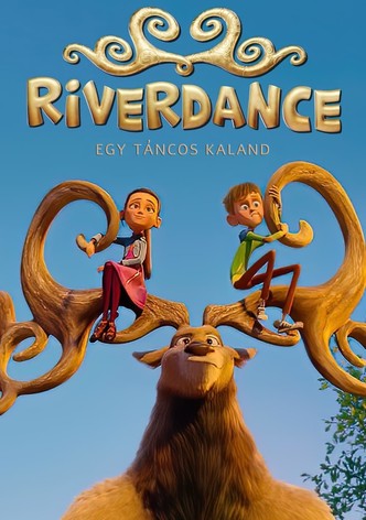 Riverdance: Egy táncos kaland