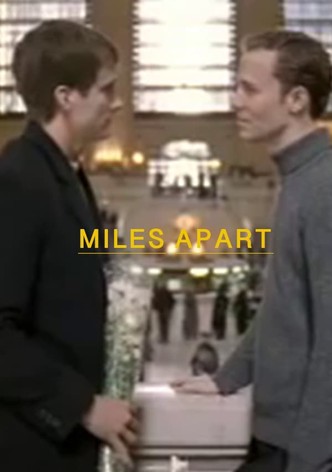 Miles Apart