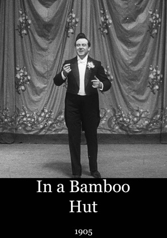 In a Bamboo Hut