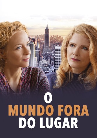 O Mundo Fora do Lugar