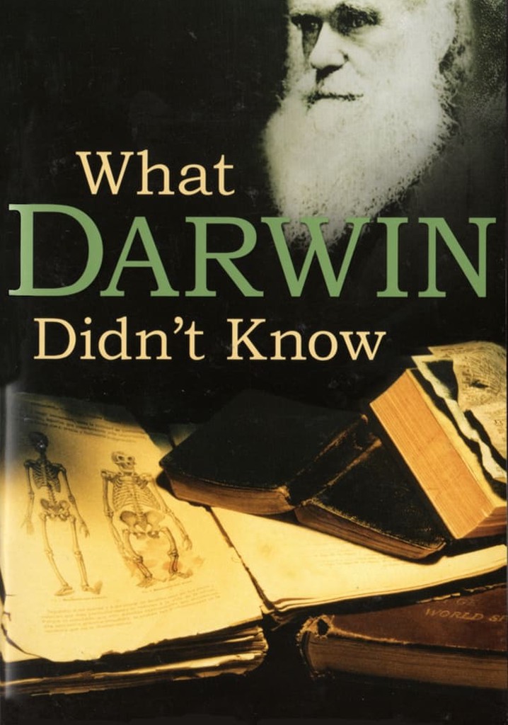 What Darwin Didn't Know