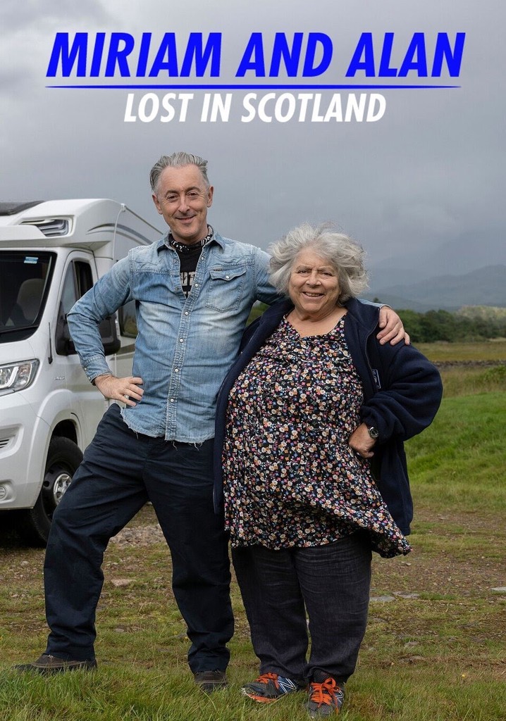 Miriam and Alan: Lost in Scotland - streaming online