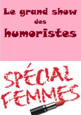 Le grand show des humoristes