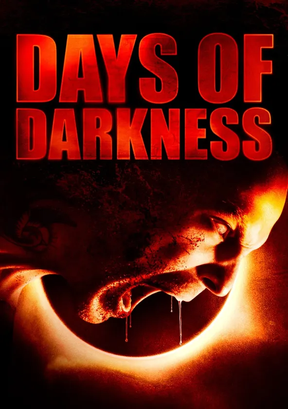 Days of Darkness streaming where to watch online?