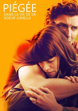 Piégée dans la vie de sa sœur jumelle