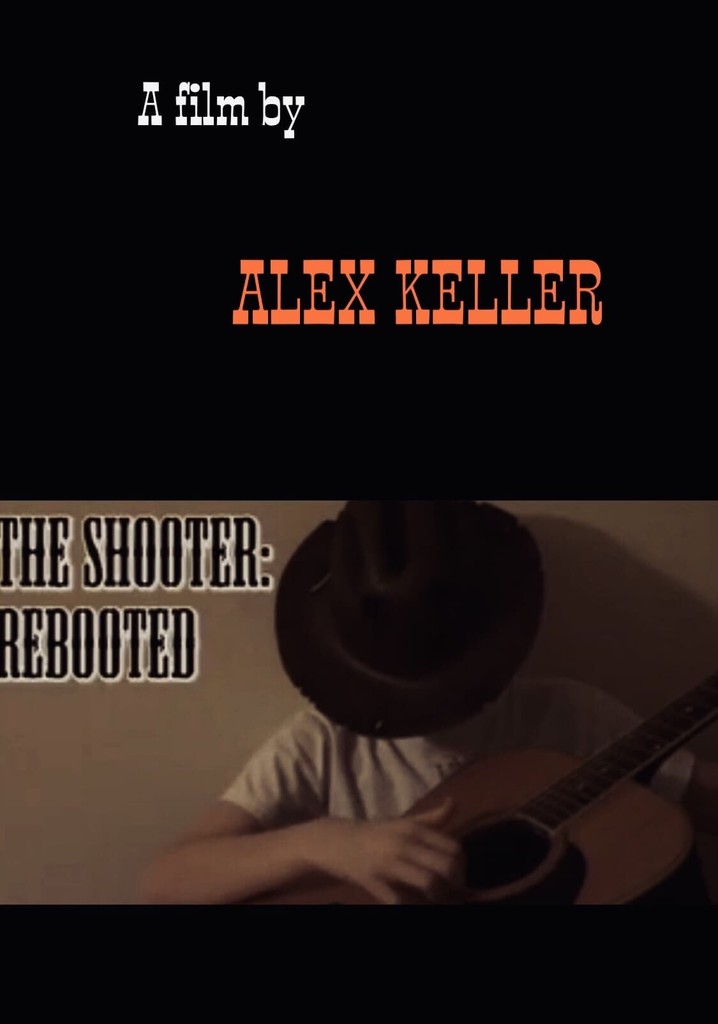 The Shooter: Rebooted