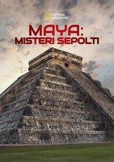 Maya - Misteri sepolti