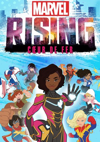 Marvel Rising : Cœur de Fer