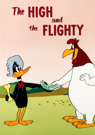 The High and the Flighty