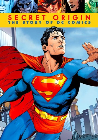 Secret Origin: The Story of DC Comics
