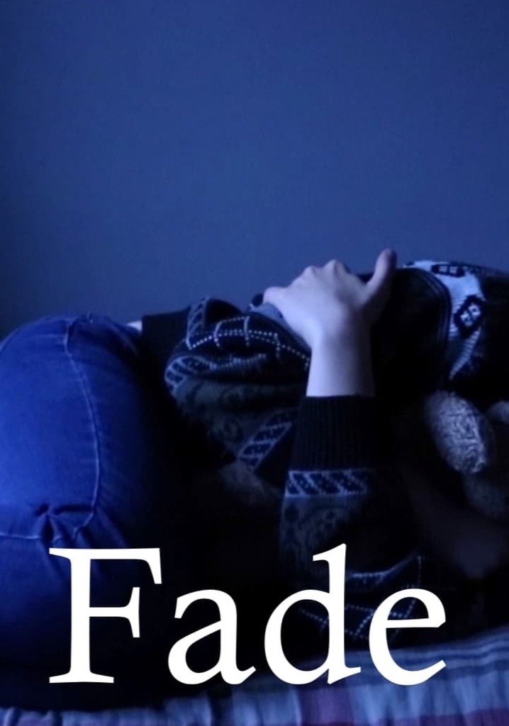 Fade