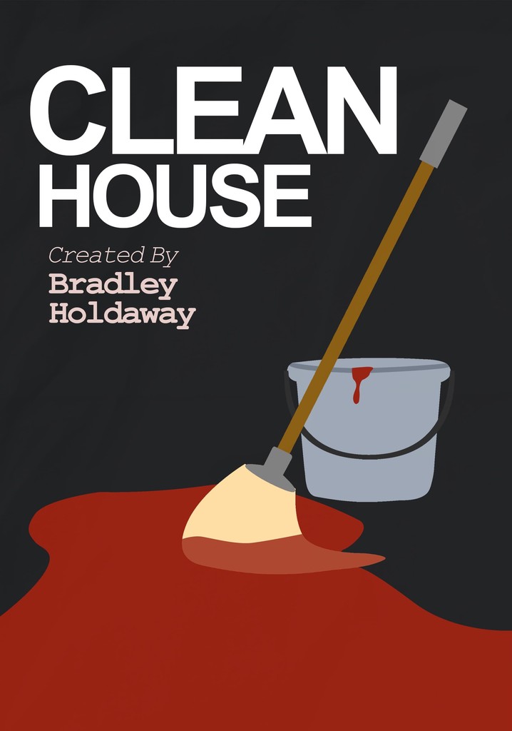 Clean House