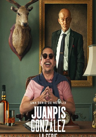 Juanpis González - La serie