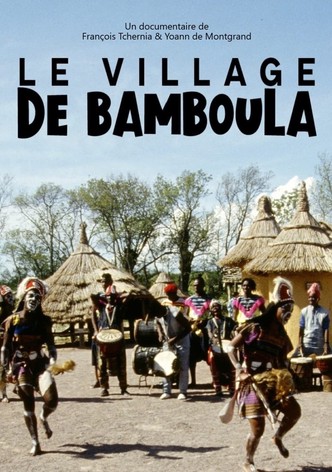 Le Village De Bamboula