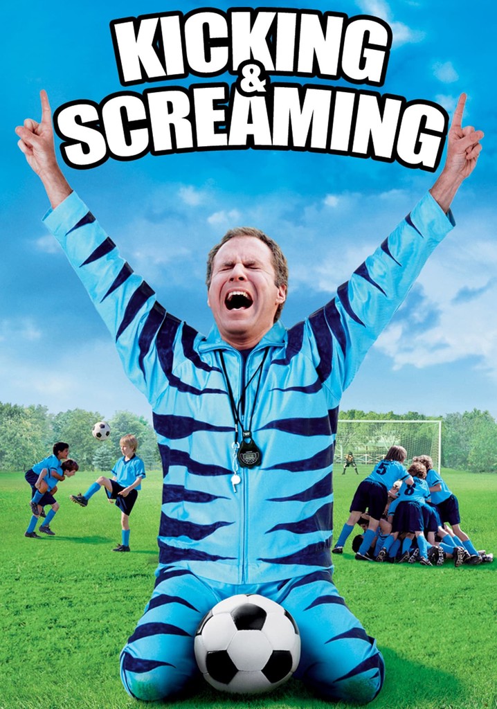Kicking and screaming 2025 streaming