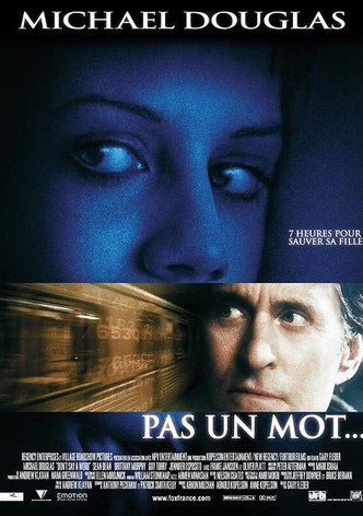 Pas un mot...