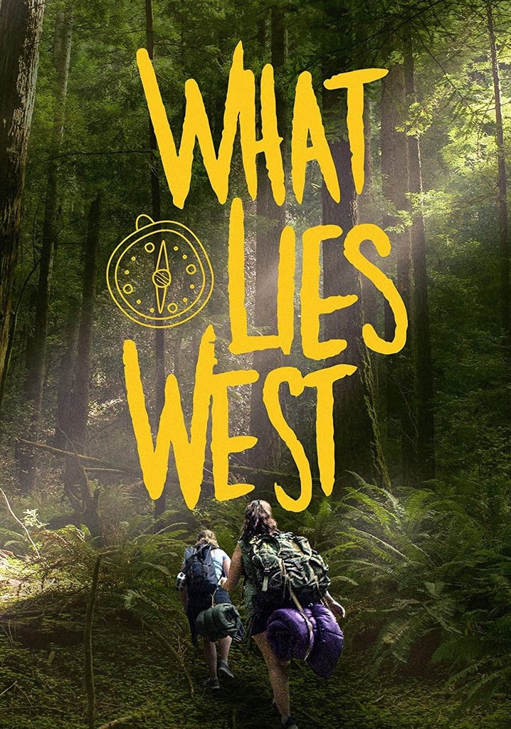 What Lies West