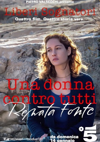 Renata Fonte - Una Donna Contro Tutti