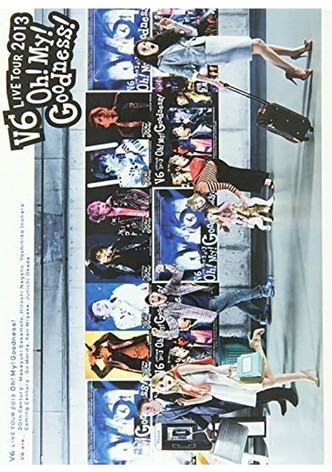V6 LIVE TOUR 2013 “Oh! My! Goodness!”