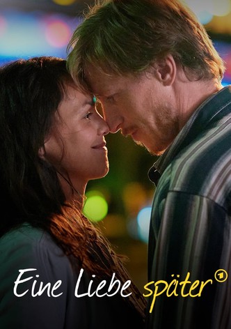 Eine Liebe später
