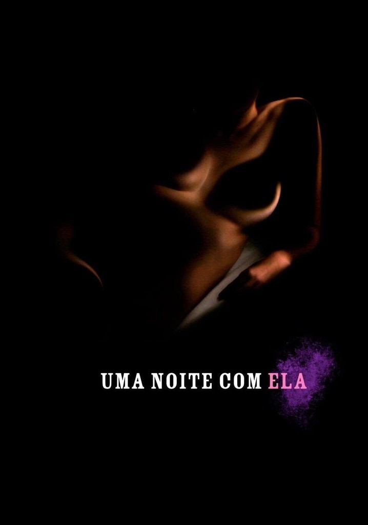 Uma Noite com Ela
