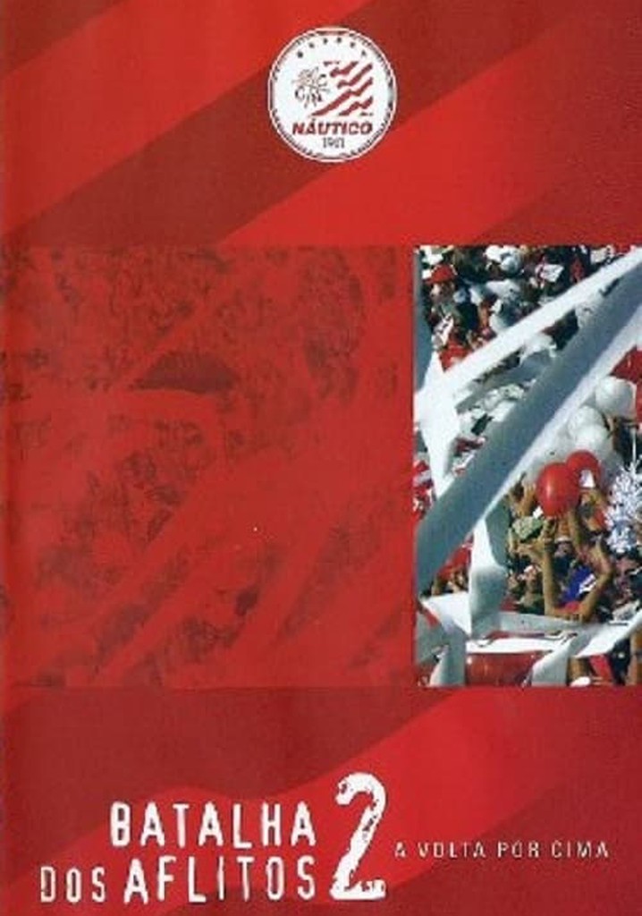 Batalha dos Aflitos 2 - A Volta Por Cima