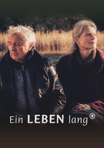 Ein Leben lang