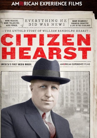 Citizen Hearst: An American Experience Special