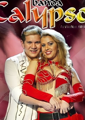 Banda Calypso: Ao Vivo No Olympia