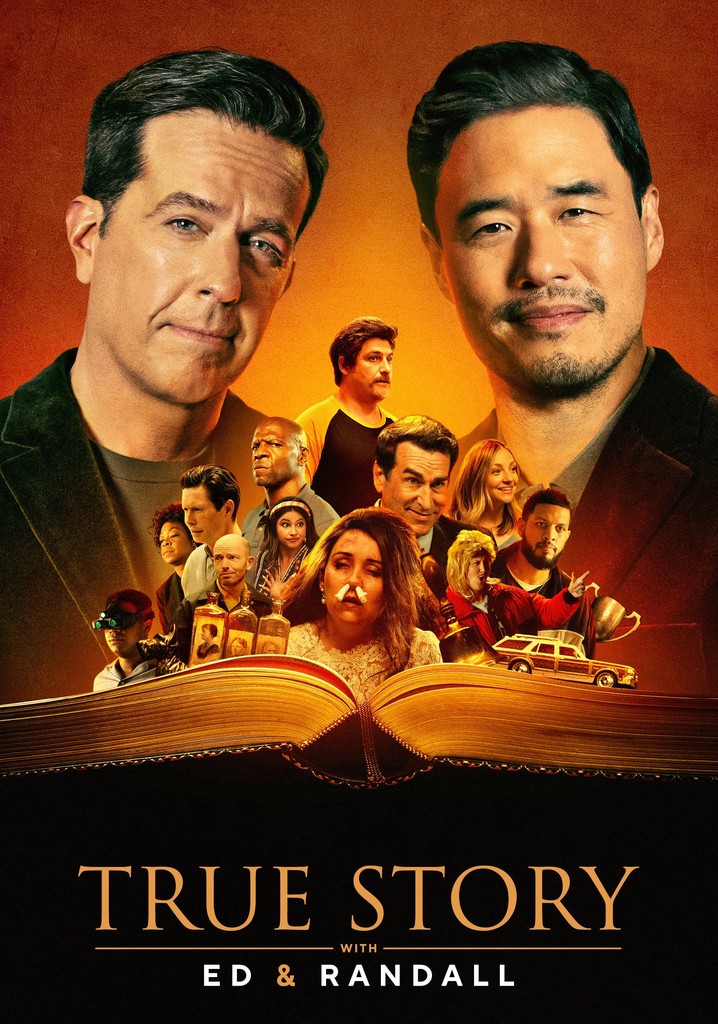 True Story with Ed & Randall streaming online