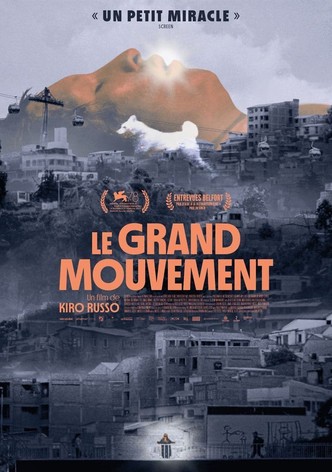 Le grand mouvement