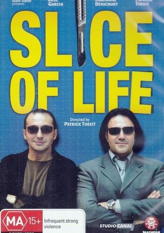 Slice of Life