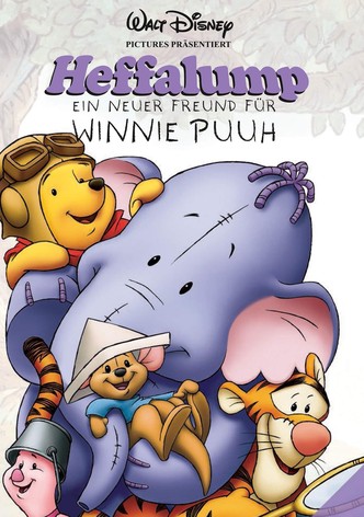 Heffalump - Ein neuer Freund für Winnie Puuh