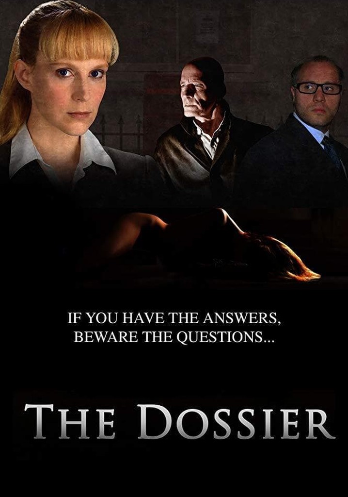 The Dossier