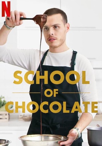 School of Chocolate