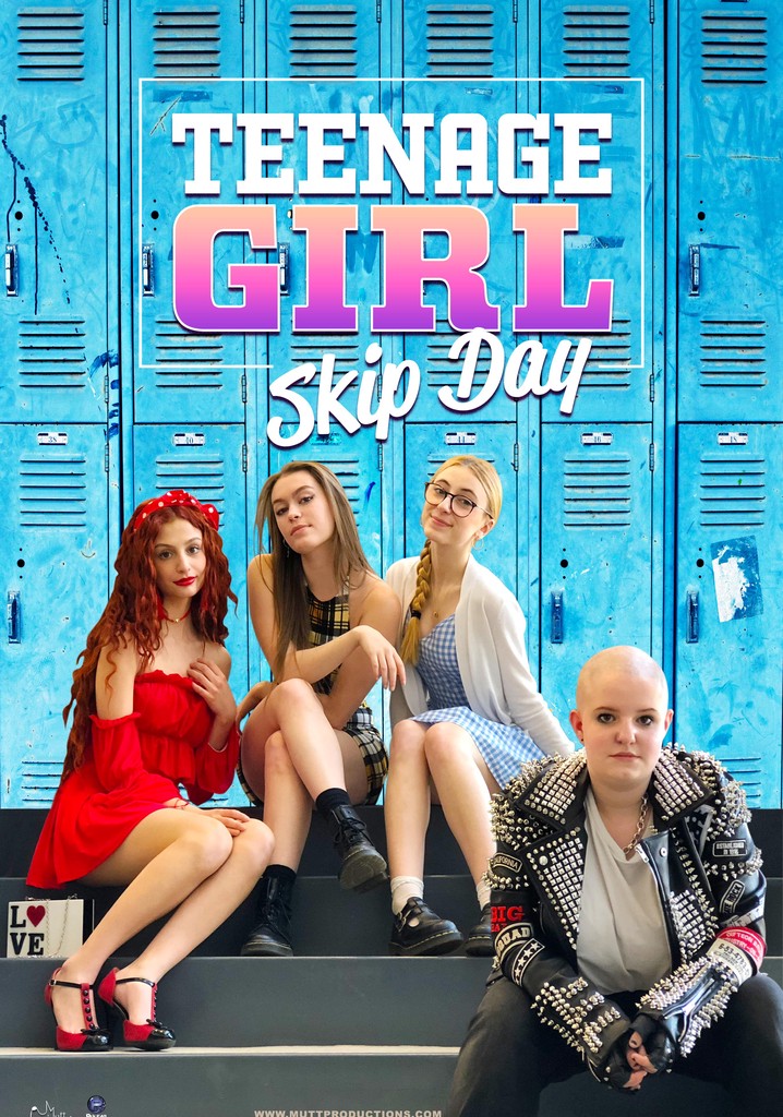 Teenage Girl: Skip Day streaming: where to watch online?