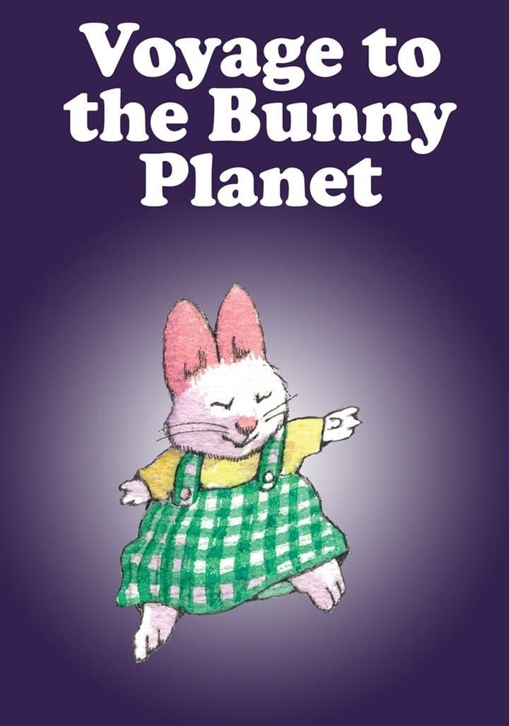 Voyage to the Bunny Planet